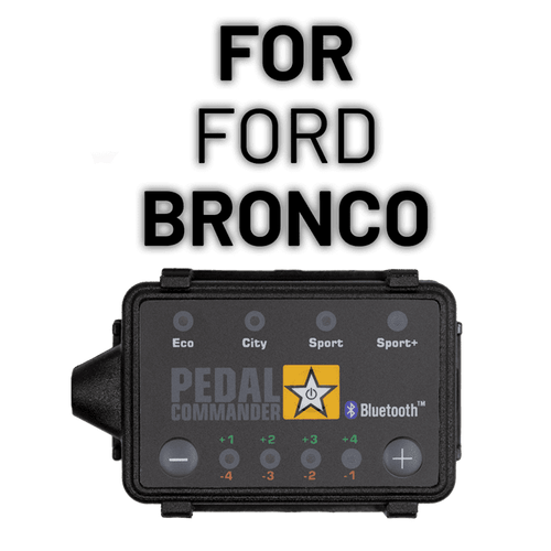 Solve your acceleration problems with Pedal Commander for Ford Bronco